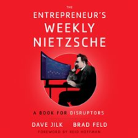 The_Entrepreneur_s_Weekly_Nietzsche